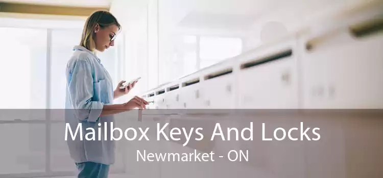 Mailbox Keys And Locks Newmarket - ON