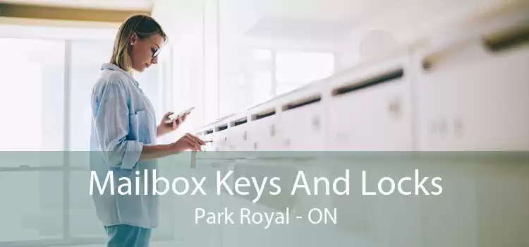 Mailbox Keys And Locks Park Royal - ON