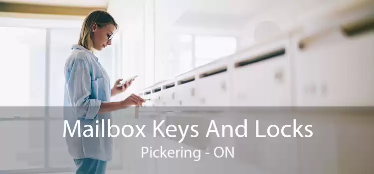 Mailbox Keys And Locks Pickering - ON