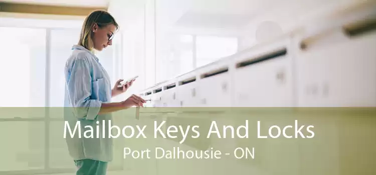 Mailbox Keys And Locks Port Dalhousie - ON