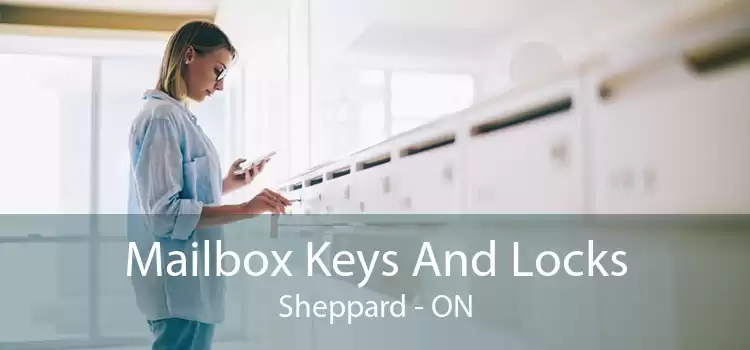 Mailbox Keys And Locks Sheppard - ON