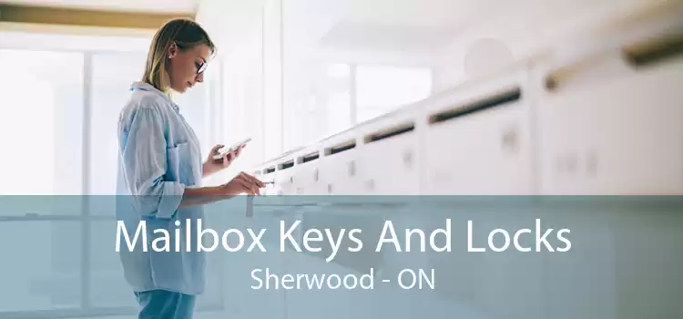 Mailbox Keys And Locks Sherwood - ON