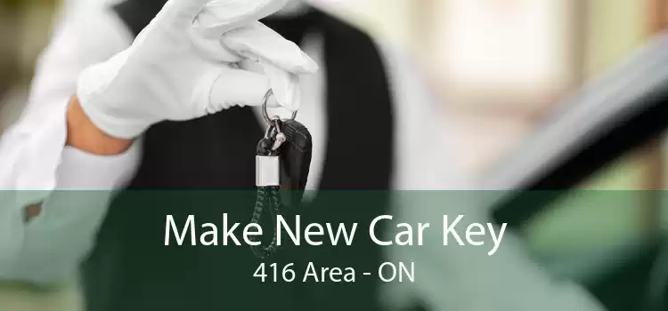 Make New Car Key 416 Area - ON