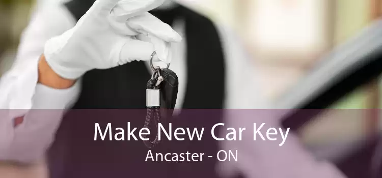 Make New Car Key Ancaster - ON