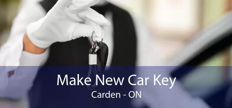 Make New Car Key Carden - ON