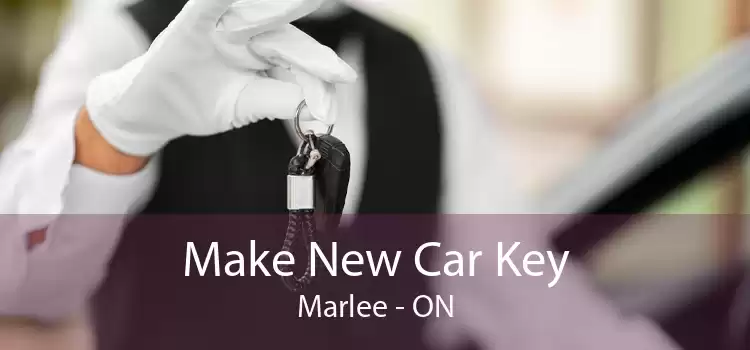 Make New Car Key Marlee - ON