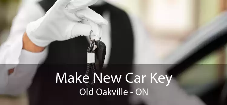Make New Car Key Old Oakville - ON