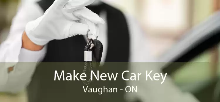 Make New Car Key Vaughan - ON