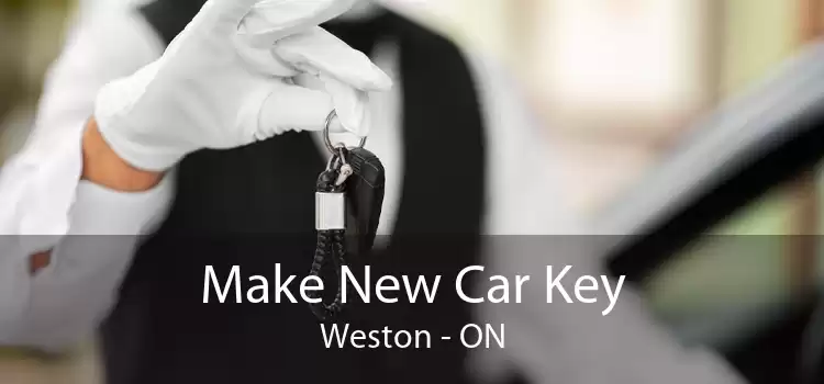 Make New Car Key Weston - ON