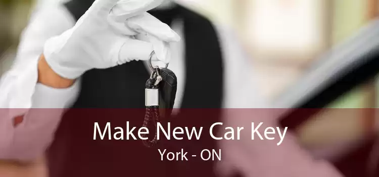 Make New Car Key York - ON