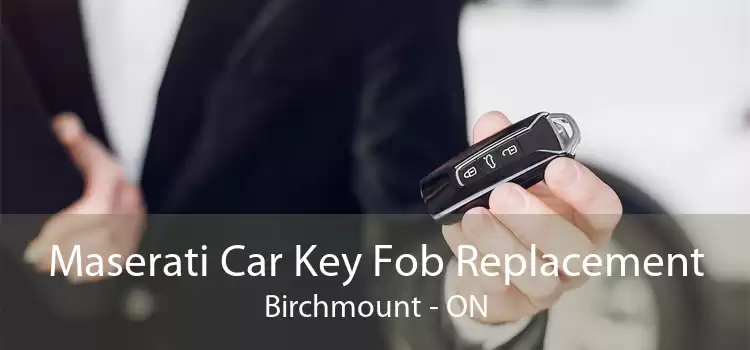 Maserati Car Key Fob Replacement Birchmount - ON