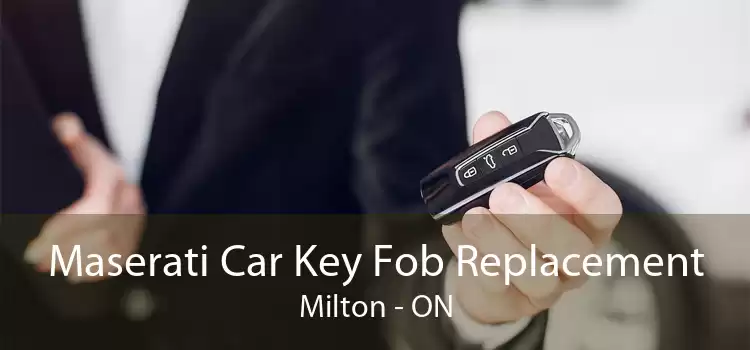 Maserati Car Key Fob Replacement Milton - ON
