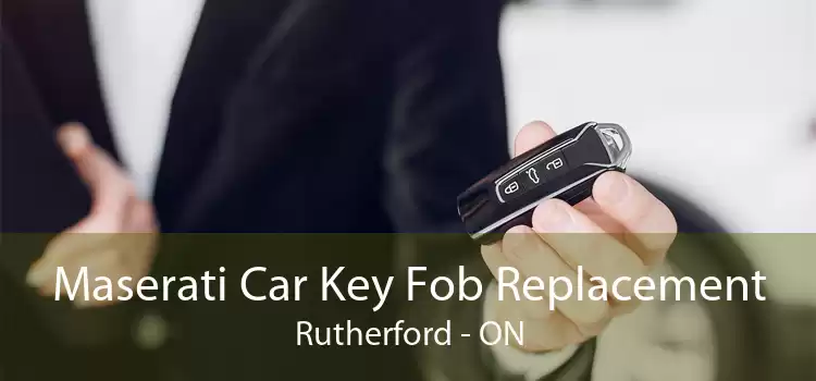 Maserati Car Key Fob Replacement Rutherford - ON