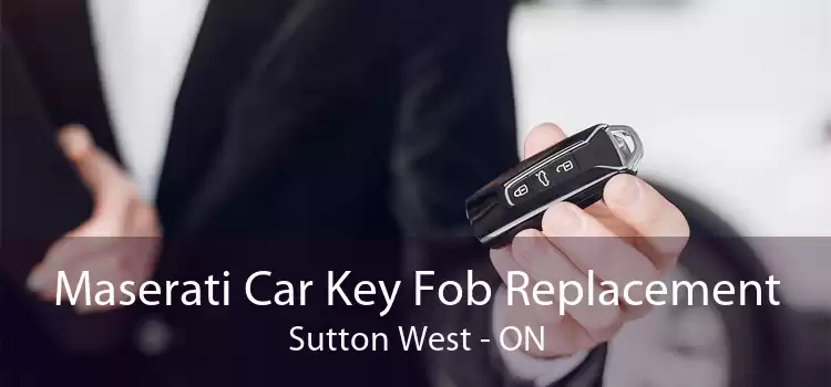 Maserati Car Key Fob Replacement Sutton West - ON