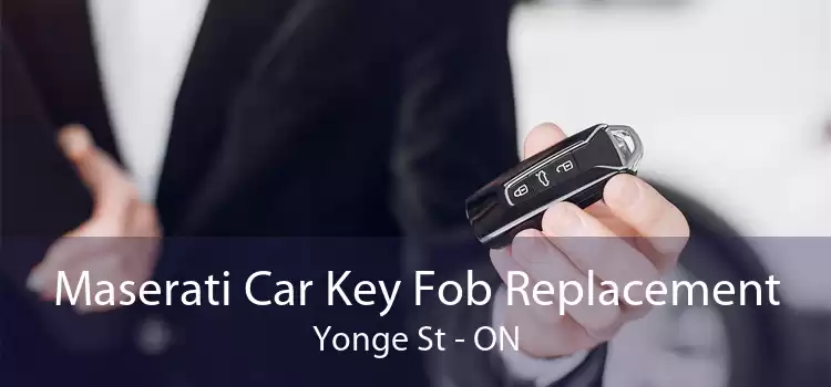 Maserati Car Key Fob Replacement Yonge St - ON