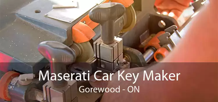 Maserati Car Key Maker Gorewood - ON