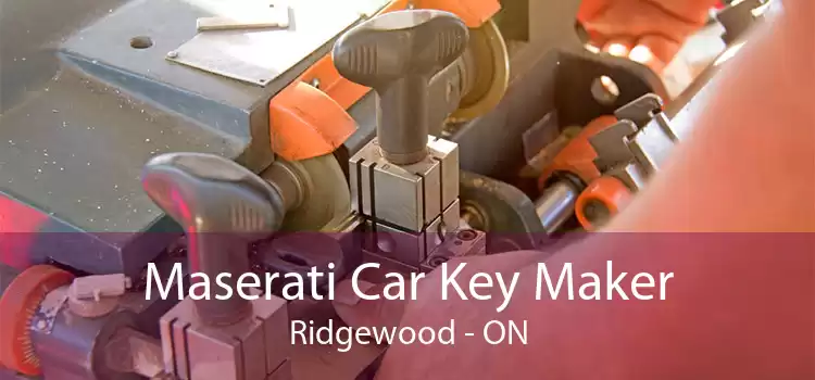 Maserati Car Key Maker Ridgewood - ON