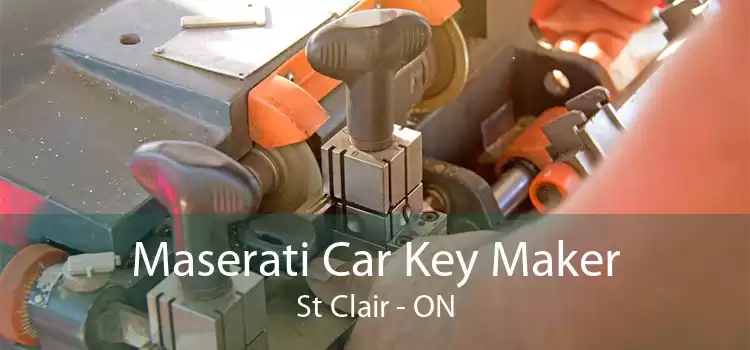 Maserati Car Key Maker St Clair - ON