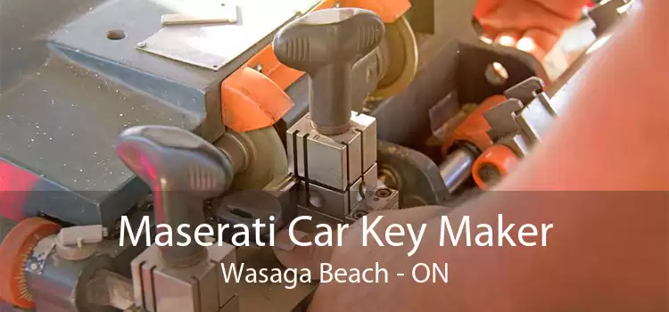 Maserati Car Key Maker Wasaga Beach - ON