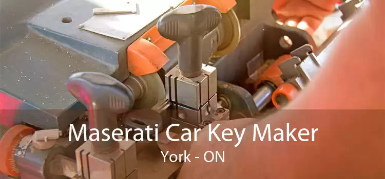 Maserati Car Key Maker York - ON