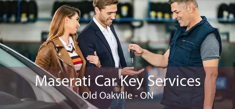 Maserati Car Key Services Old Oakville - ON