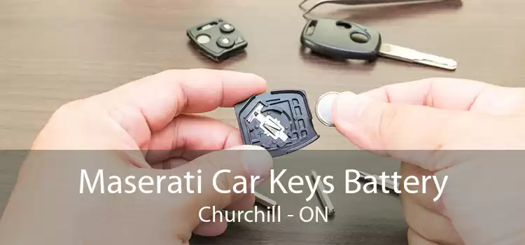 Maserati Car Keys Battery Churchill - ON