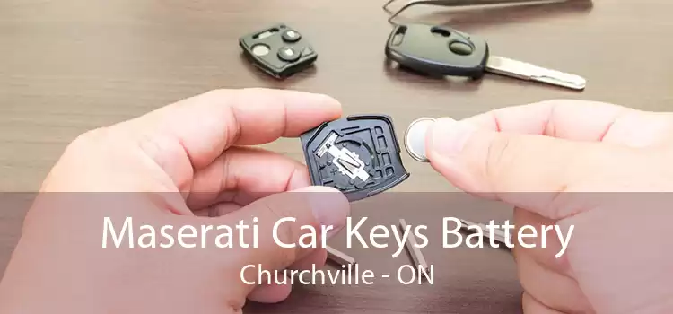 Maserati Car Keys Battery Churchville - ON