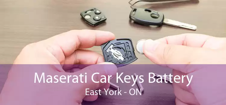 Maserati Car Keys Battery East York - ON