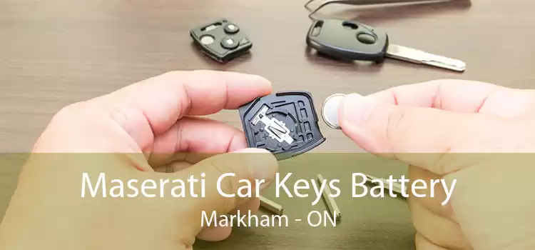 Maserati Car Keys Battery Markham - ON