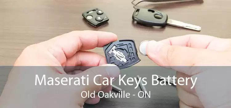 Maserati Car Keys Battery Old Oakville - ON