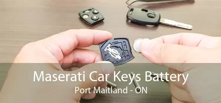 Maserati Car Keys Battery Port Maitland - ON