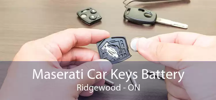 Maserati Car Keys Battery Ridgewood - ON
