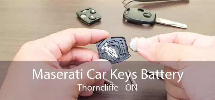 Maserati Car Keys Battery Thorncliffe - ON