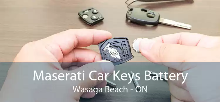Maserati Car Keys Battery Wasaga Beach - ON