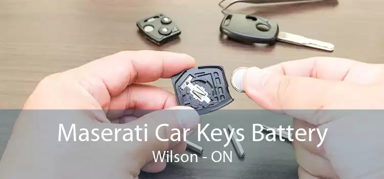 Maserati Car Keys Battery Wilson - ON