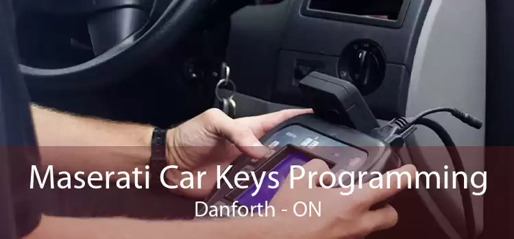 Maserati Car Keys Programming Danforth - ON