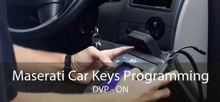 Maserati Car Keys Programming DVP - ON