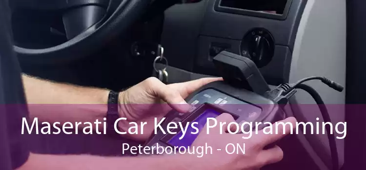 Maserati Car Keys Programming Peterborough - ON