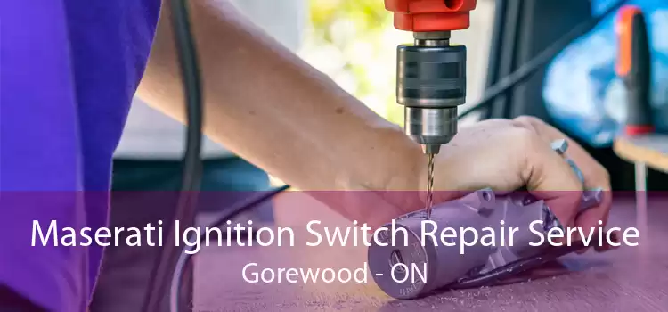 Maserati Ignition Switch Repair Service Gorewood - ON