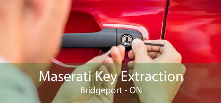 Maserati Key Extraction Bridgeport - ON