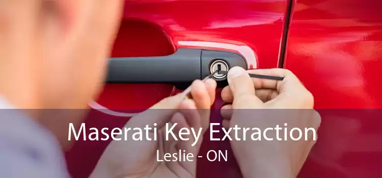 Maserati Key Extraction Leslie - ON