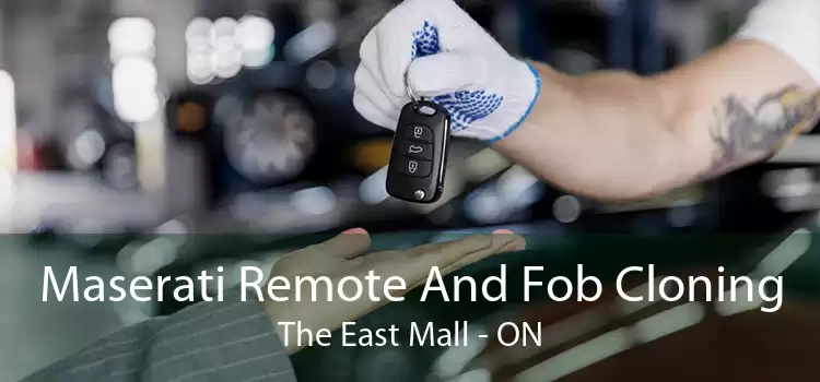 Maserati Remote And Fob Cloning The East Mall - ON