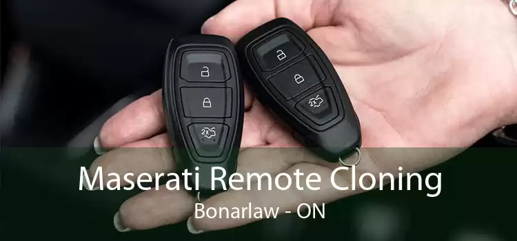 Maserati Remote Cloning Bonarlaw - ON