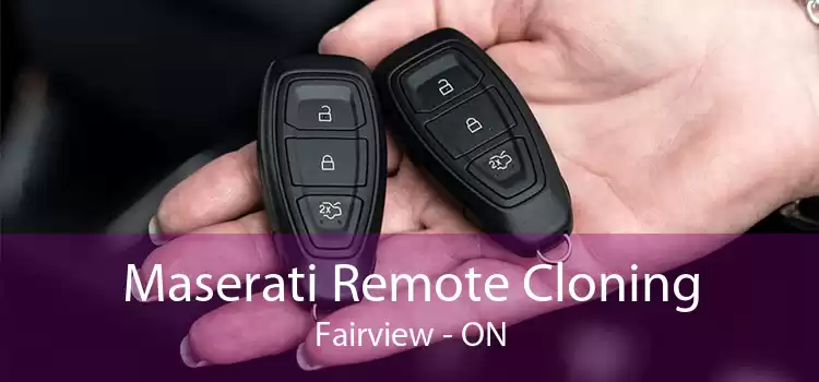 Maserati Remote Cloning Fairview - ON