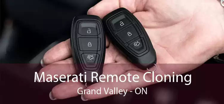 Maserati Remote Cloning Grand Valley - ON