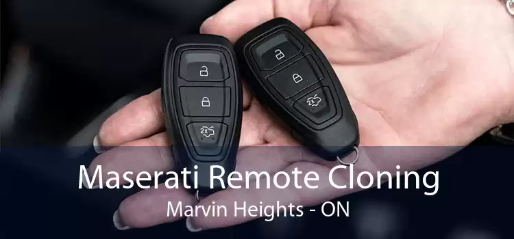 Maserati Remote Cloning Marvin Heights - ON
