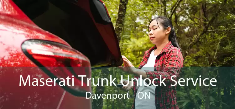 Maserati Trunk Unlock Service Davenport - ON