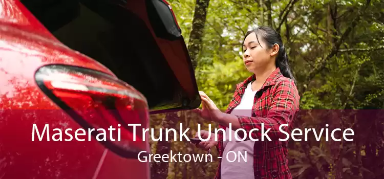 Maserati Trunk Unlock Service Greektown - ON