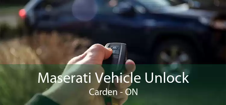 Maserati Vehicle Unlock Carden - ON