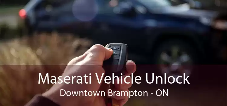 Maserati Vehicle Unlock Downtown Brampton - ON